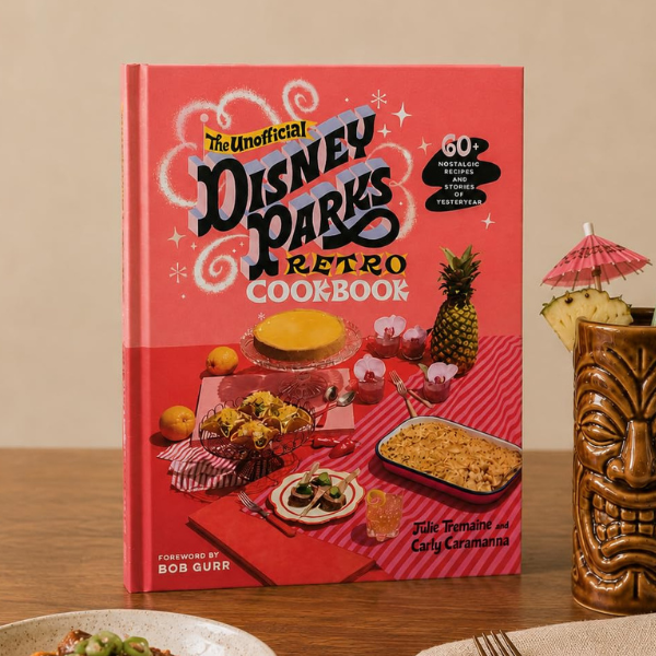 The Unofficial Disney Parks Retro Cookbook