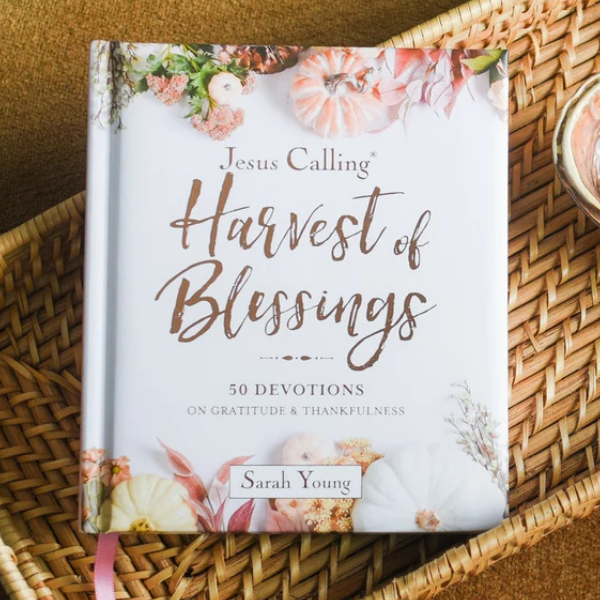 Jesus Calling – Harvest of Blessings