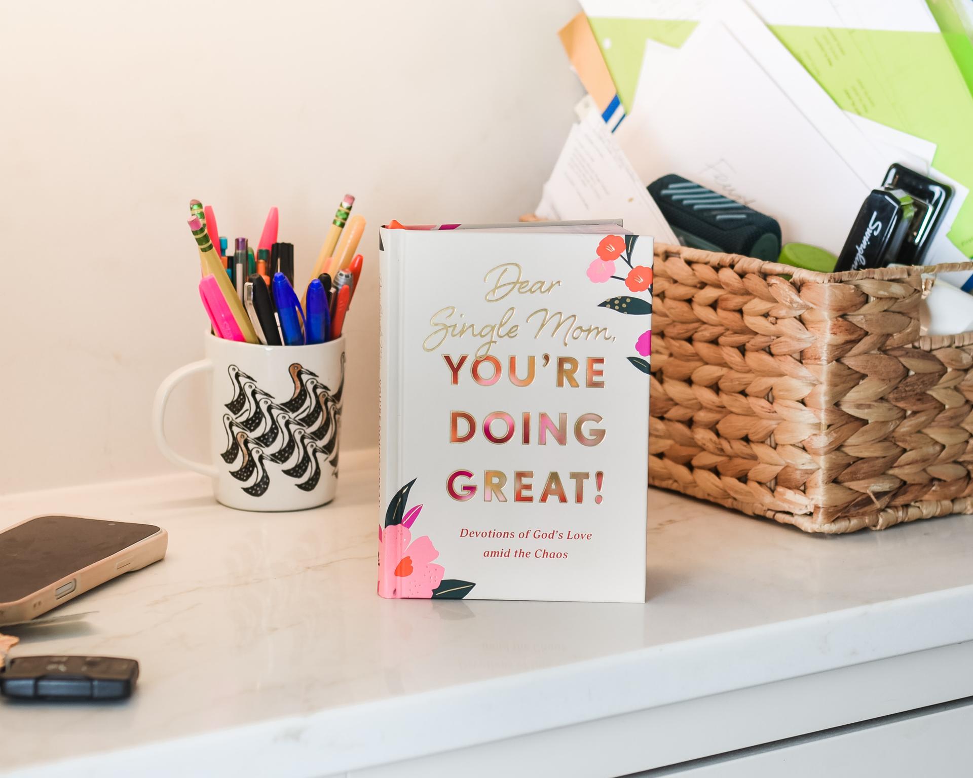 Dear Single Mom, You're Doing Great!