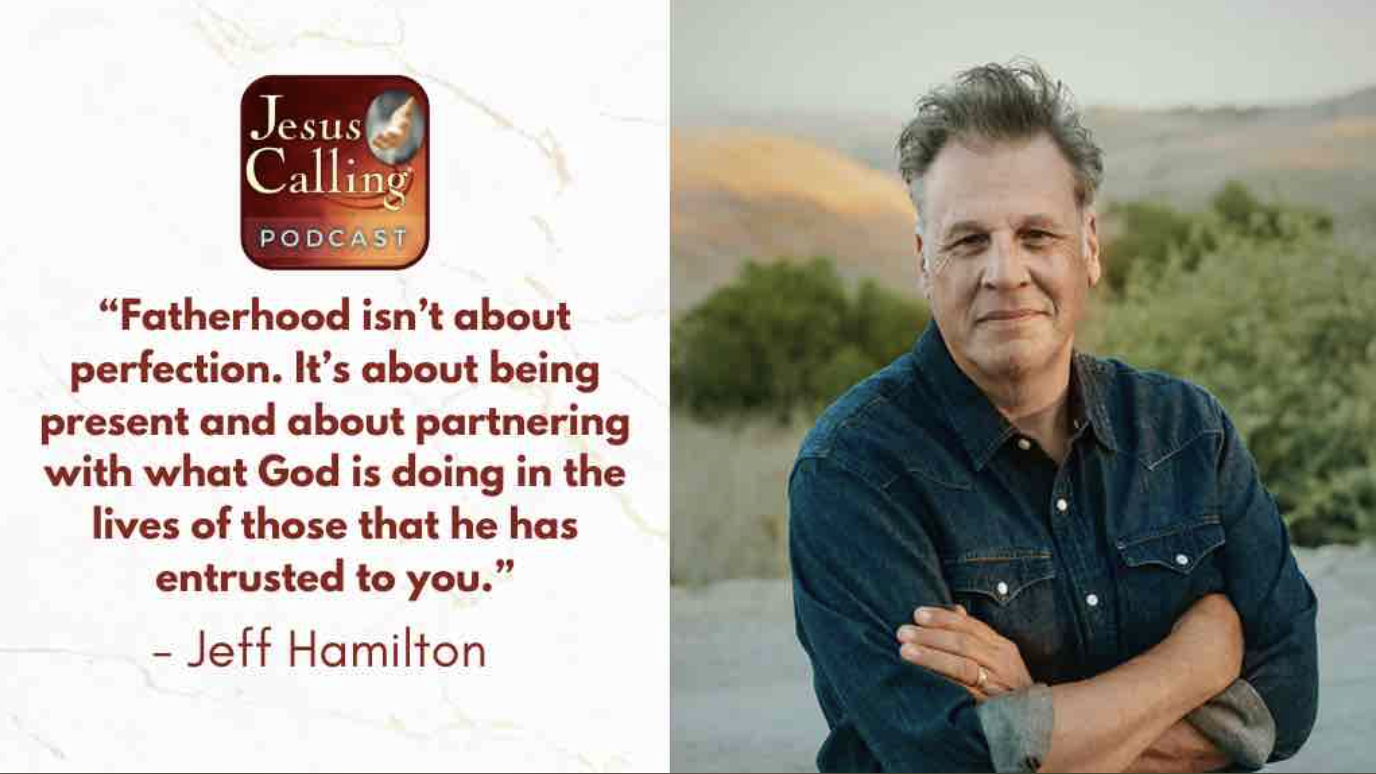 Healing Your Past to Lead Your Family Well: Jeff Hamilton & Glen Henry