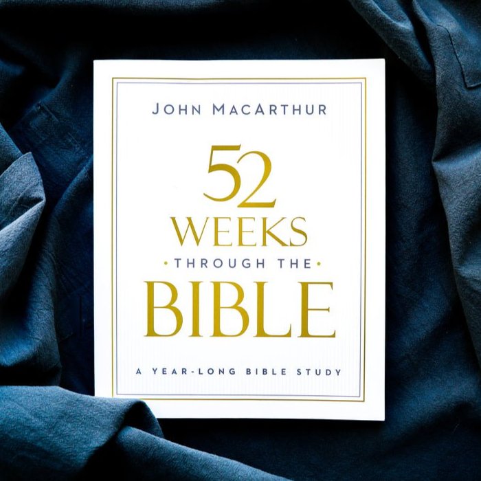 52 Weeks through the Bible