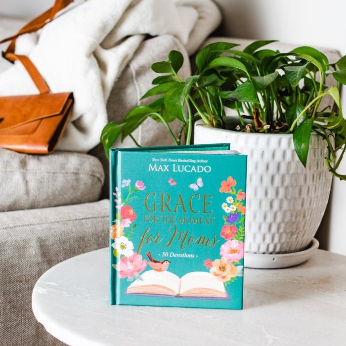 Grace for the Moment for Moms
