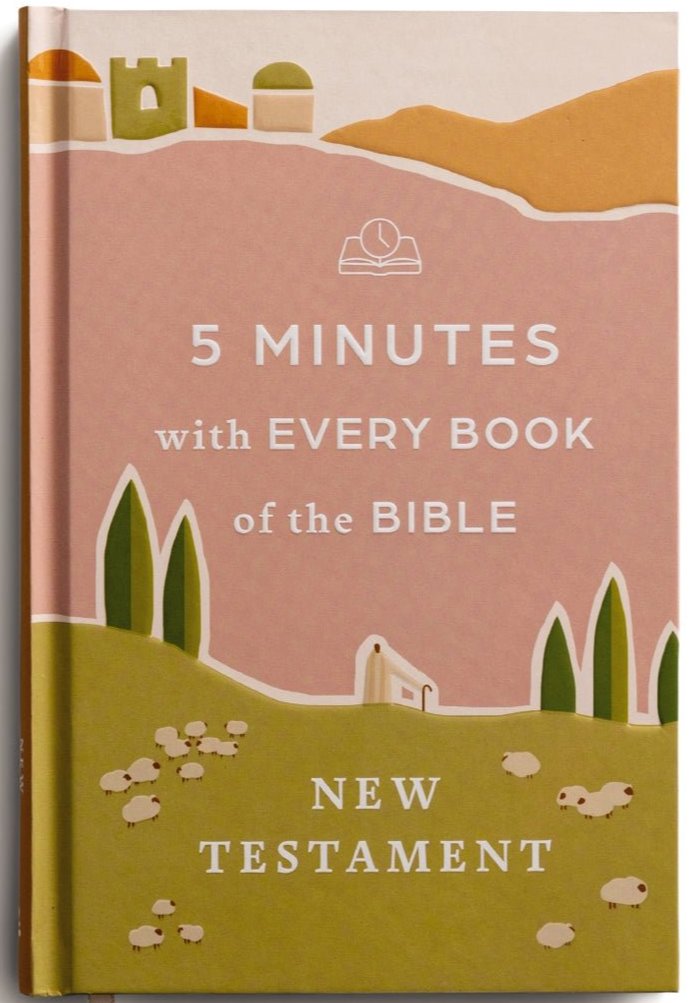 5 Minutes with Every Book of the Bible—New Testament