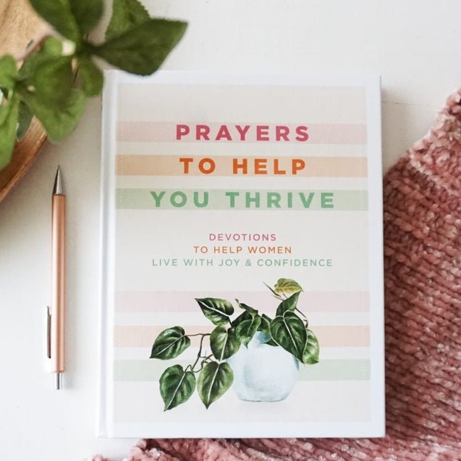prayers to Help You Thrive
