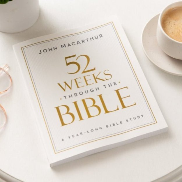52 Weeks through the Bible