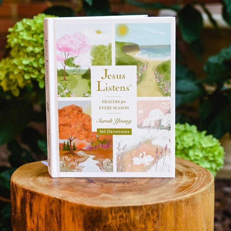 Jesus Listens: Prayers for Every Season