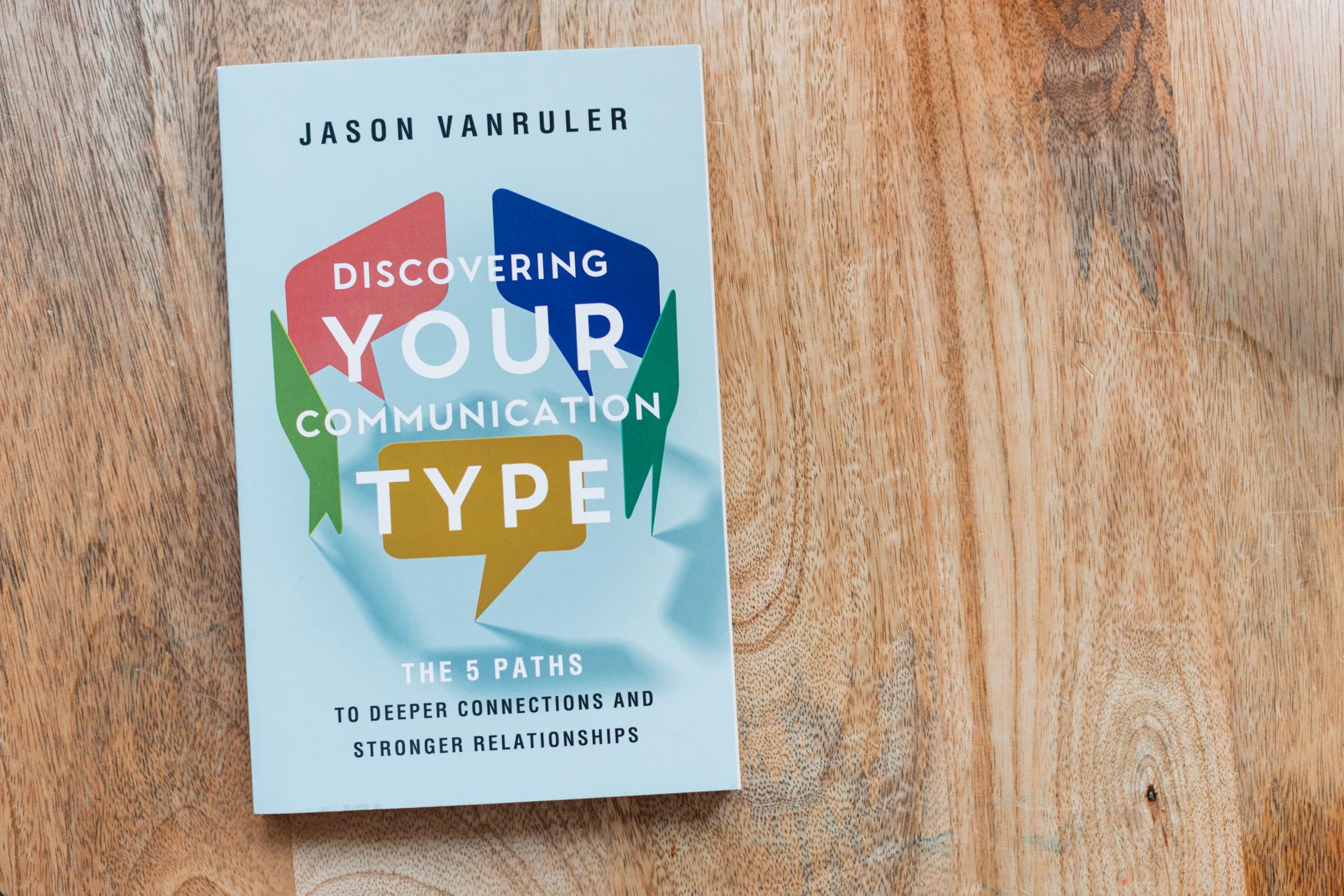 Discovering Your Communication Type