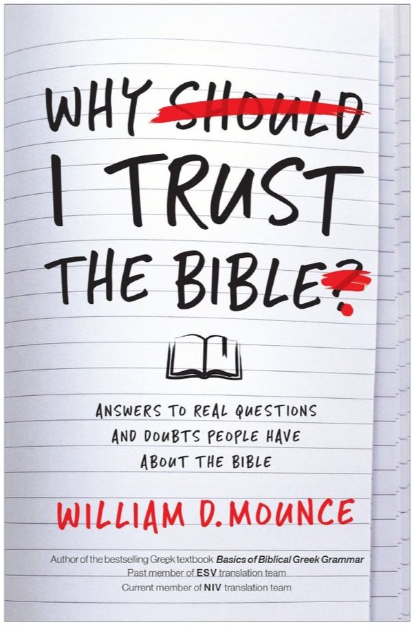 Why I Trust the Bible