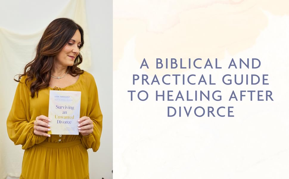A biblical and practical guide to healing after divorce