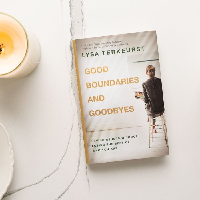 Good Boundaries and Goodbyes