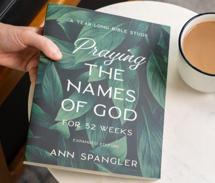 Praying the Names of God for 52 Weeks