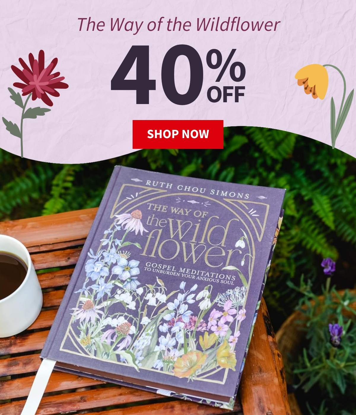 The Way of the Wildflower