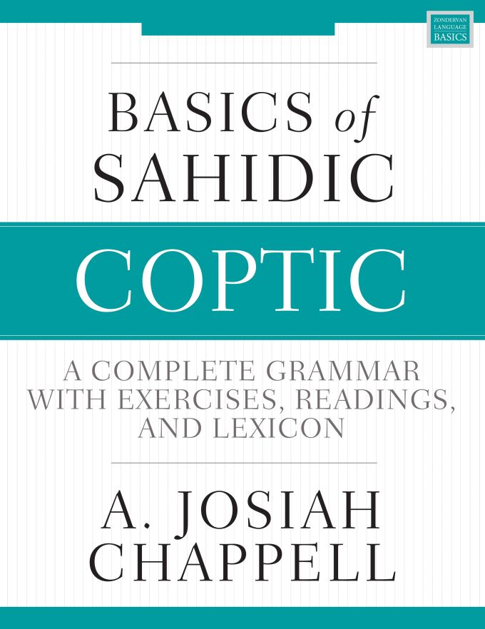 Basics of Sahidic Coptic Basics of Sahidic Coptic