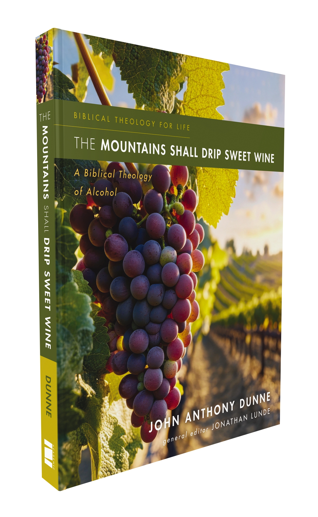 The Mountains Shall Drink Sweet Wine The Mountains Shall Drink Sweet Wine