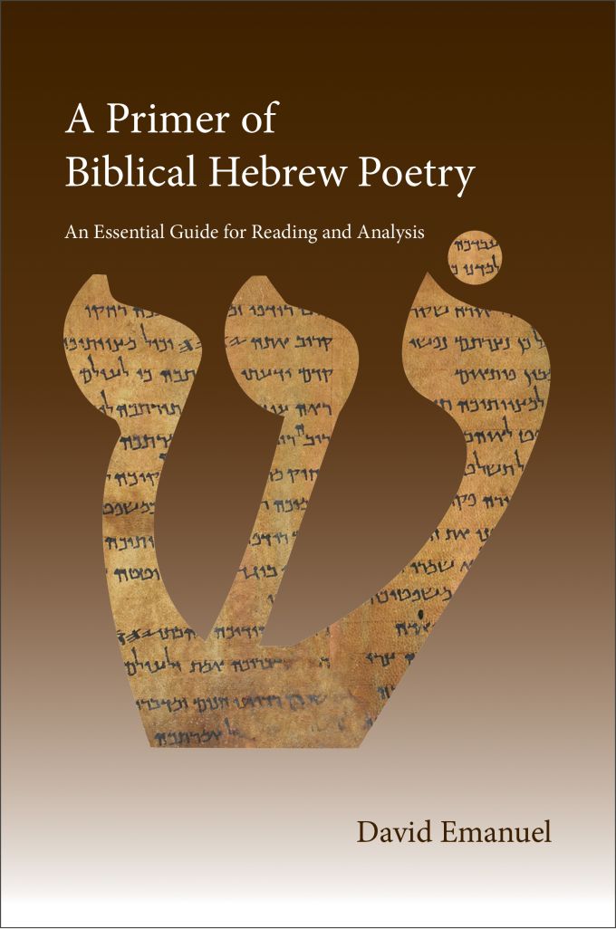 A Primer of Biblical Hevrew Poetry A Primer of Biblical Hevrew Poetry