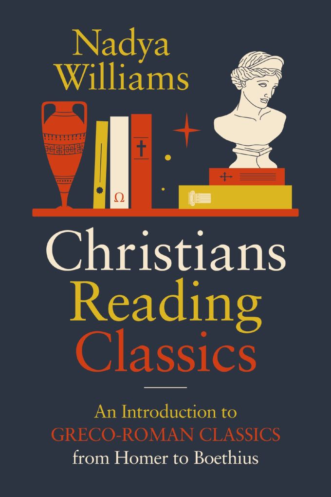 Christians Reading Classics Christians Reading Classics