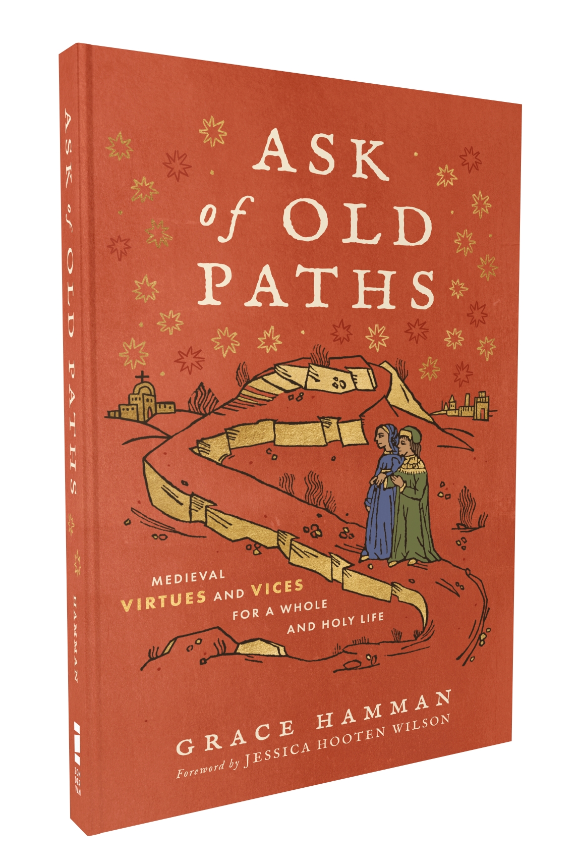 Ask of Old Paths Ask of Old Paths