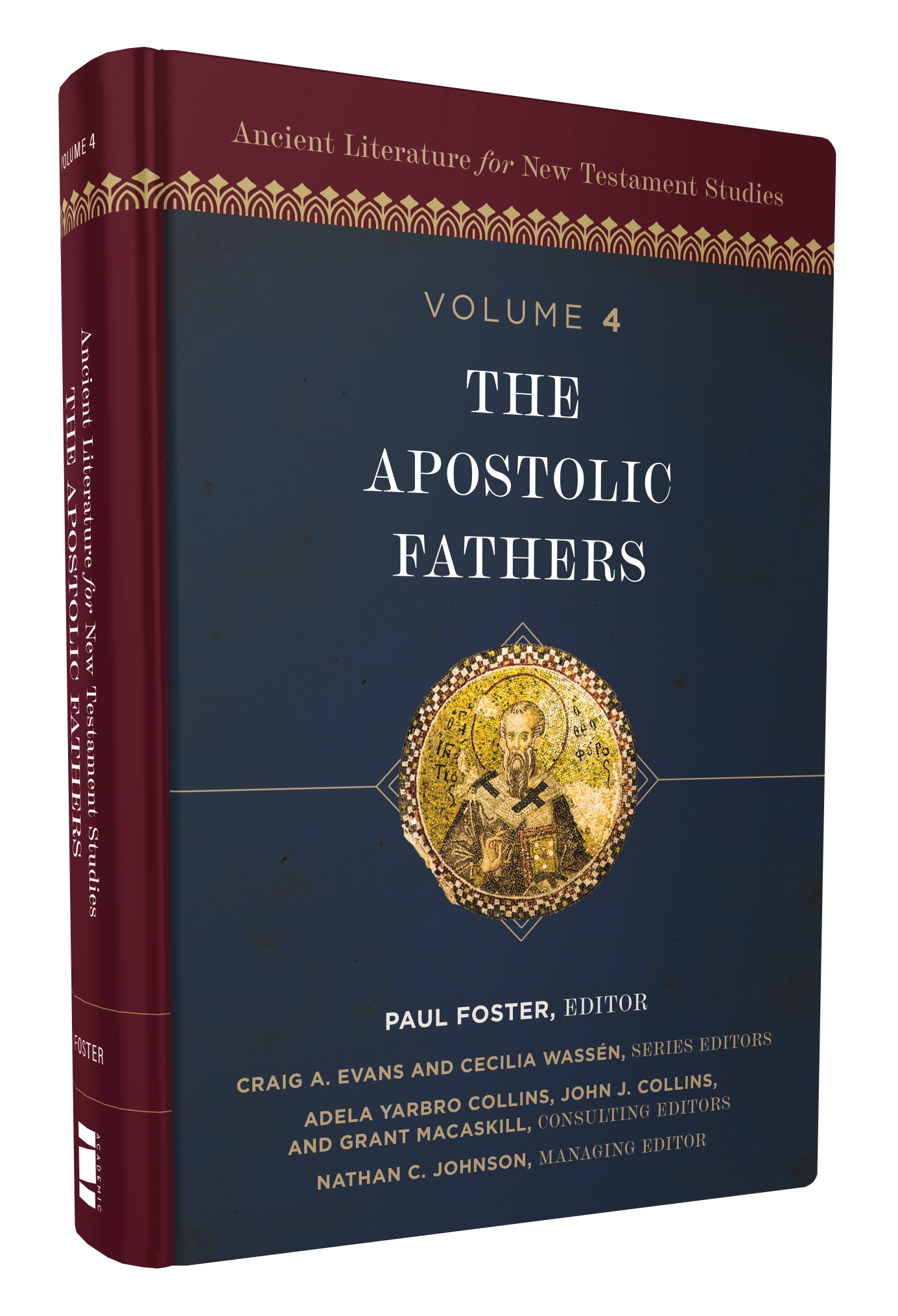 The Apostolic Fathers The Apostolic Fathers