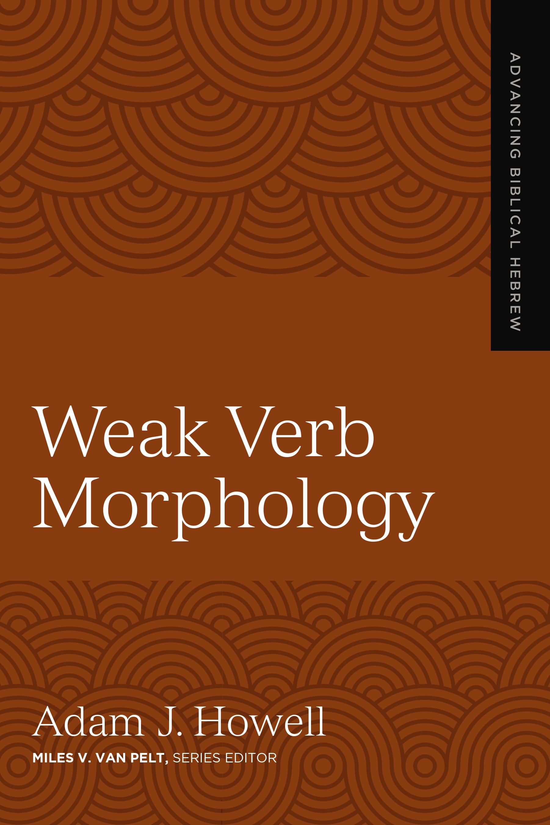 Weak Verb morphology Weak Verb morphology