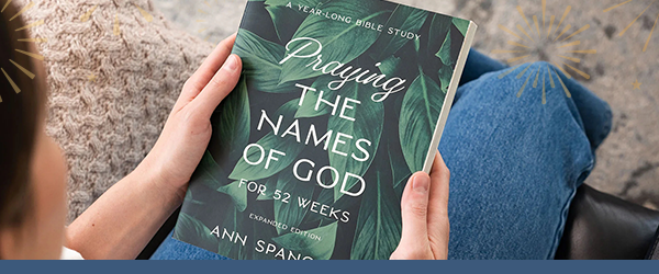 Praying the Names of God for 52 Weeks