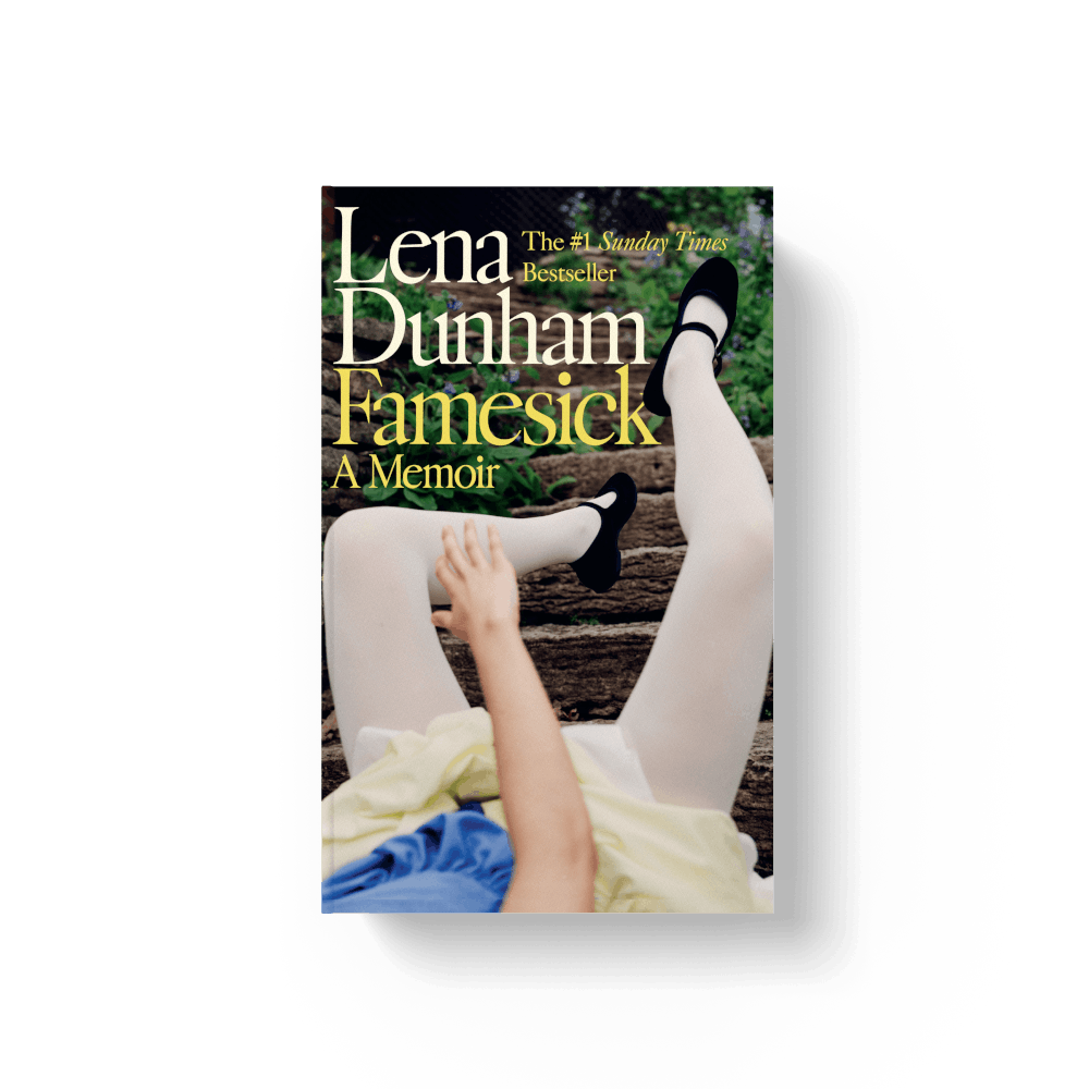 Book - Famesick by Lena Dunham