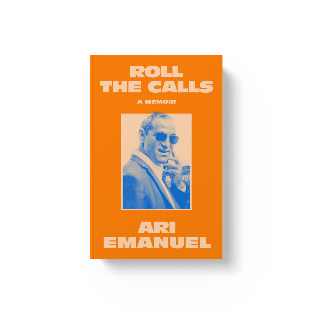 Book - Roll the Calls by Ari Emmanuel