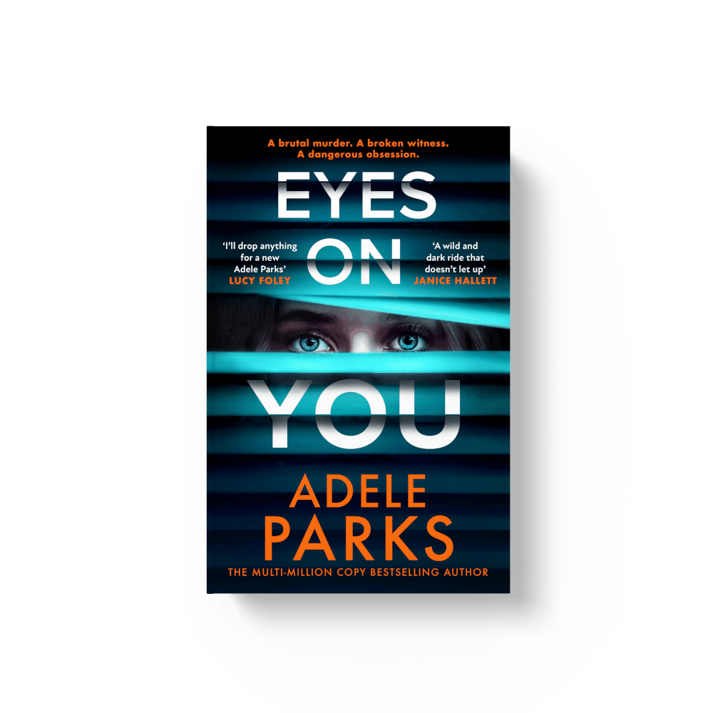 Book - Eyes on You by Adele Parks