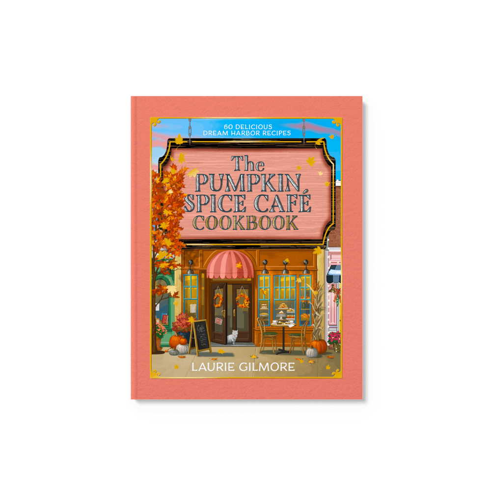 Book - The Pumpkin Spice Cafe Cookbook by Laurie Gilmore