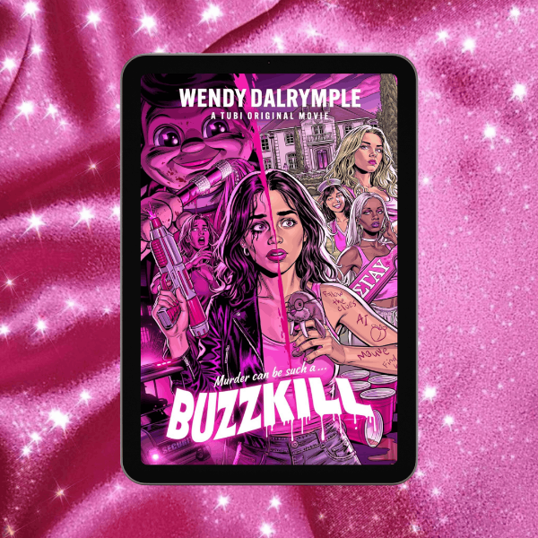 Book - Buzzkill by Wendy Dalrymple