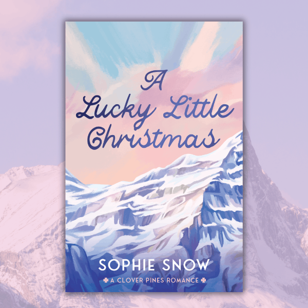 Book - A Lucky Little Christmas by Sophie Snow