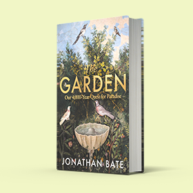 Book - The Garden by Jonathan Bate