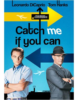 CATCH ME IF YOU CAN