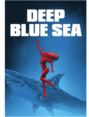 DEEP BLUE SEA