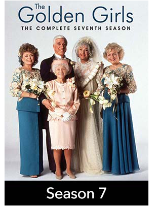 THE GOLDEN GIRLS: SEASON 7