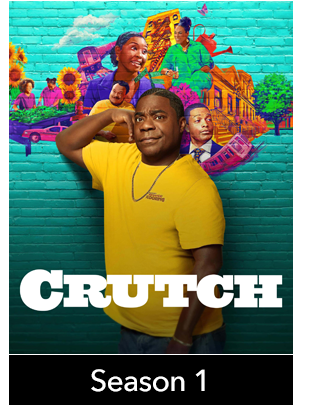 CRUTCH: SEASON 1