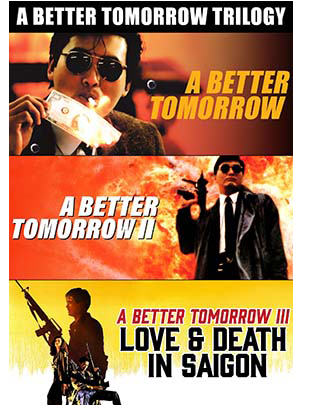 A BETTER TOMORROW TRILOGY