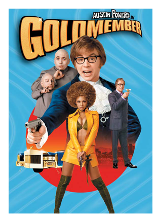 AUSTIN POWERS IN GOLDMEMBER