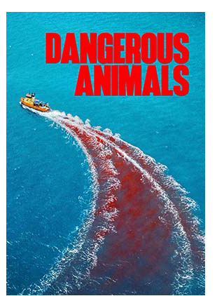 DANGEROUS ANIMALS
