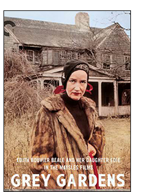 GREY GARDENS