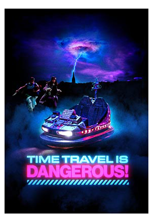 TIME TRAVEL IS DANGEROUS!