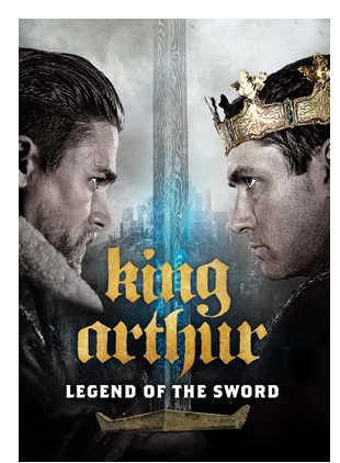 KING ARTHUR: LEGEND OF THE SWORD