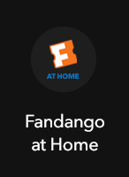 FANDANGO AT HOME