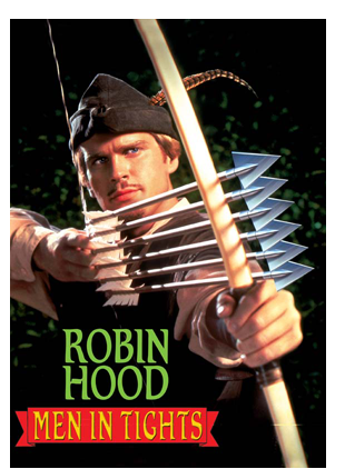 ROBIN HOOD: MEN IN TIGHTS