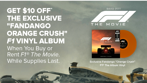 GET $10 OFF* THE EXCLUSIVE FANDANGO ORANGE CRUSH F1 VINYL ALBUM