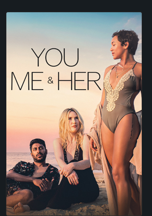 YOU ME & HER