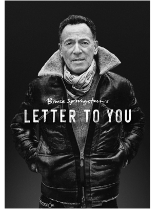 BRUCE SPRINGSTEEN'S LETTER TO YOU
