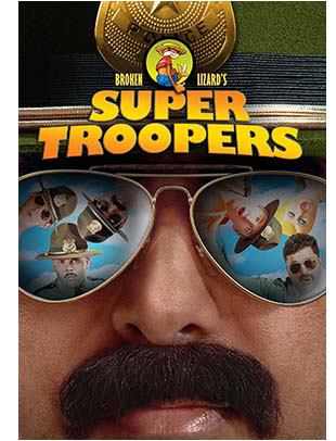SUPER TROOPERS