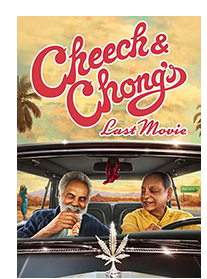 CHEECH & CHONG'S LAST MOVIE