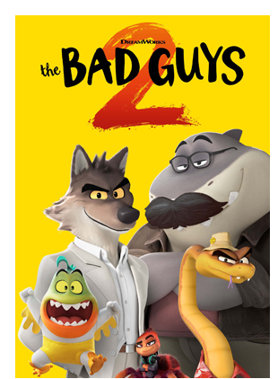 THE BAD GUYS 2