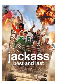 JACKASS: BEST AND LAST